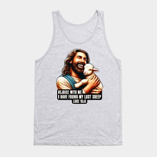 Luke 15:6 I Have Found My Lost Sheep Tank Top